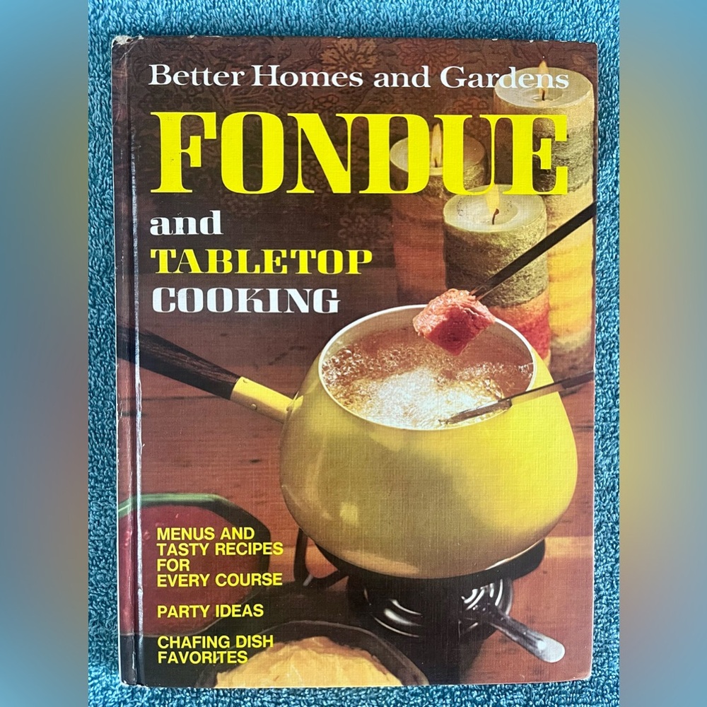 Vintage Better Homes and Gardens Fondue Cookbook Yellow Cover